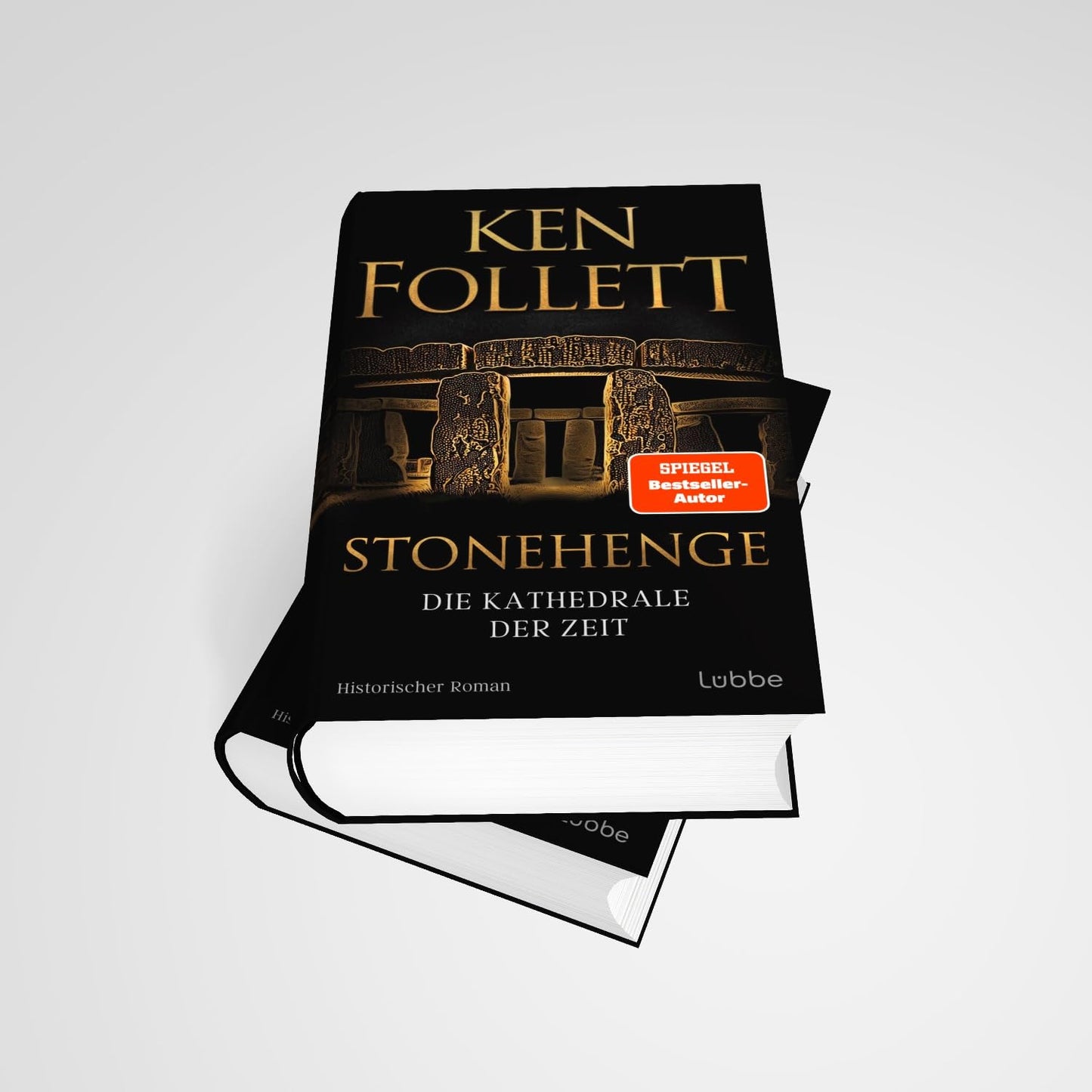 Ken Follett – Stonehenge - Die Kathedrale der Zeit