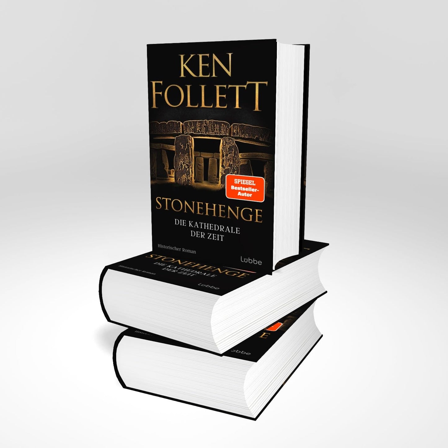 Ken Follett – Stonehenge - Die Kathedrale der Zeit