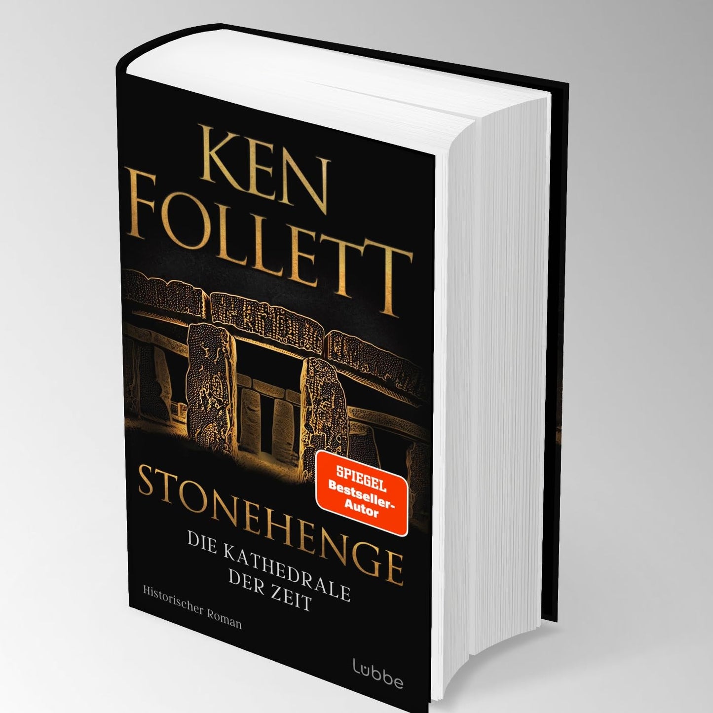 Ken Follett – Stonehenge - Die Kathedrale der Zeit